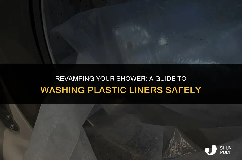 can you wash plastic shower liner