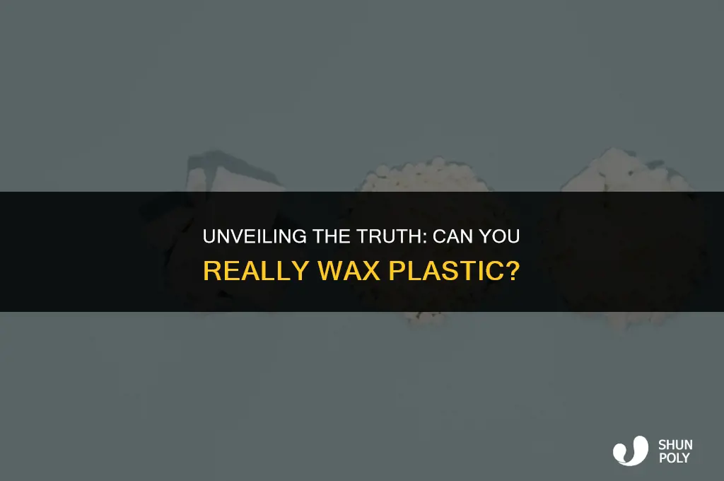 can you wax plastic