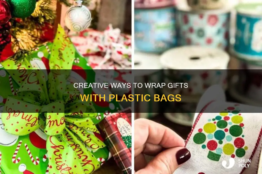 can you wrap a plastic bag