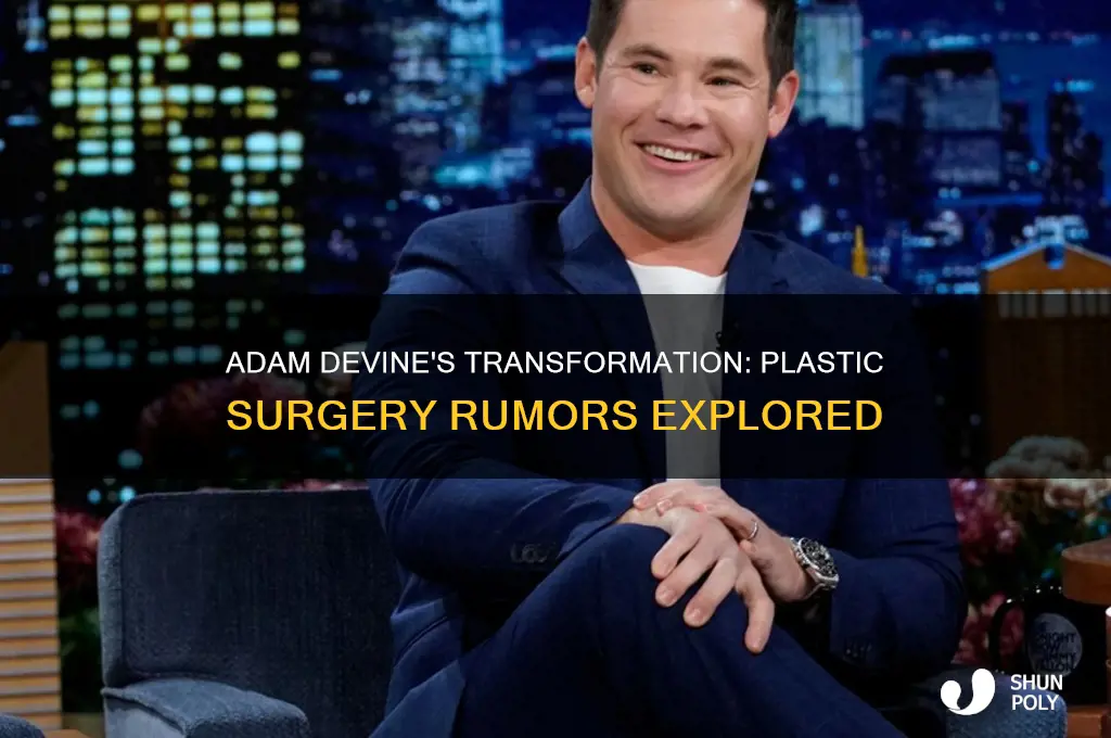 did adam devine have plastic surgery