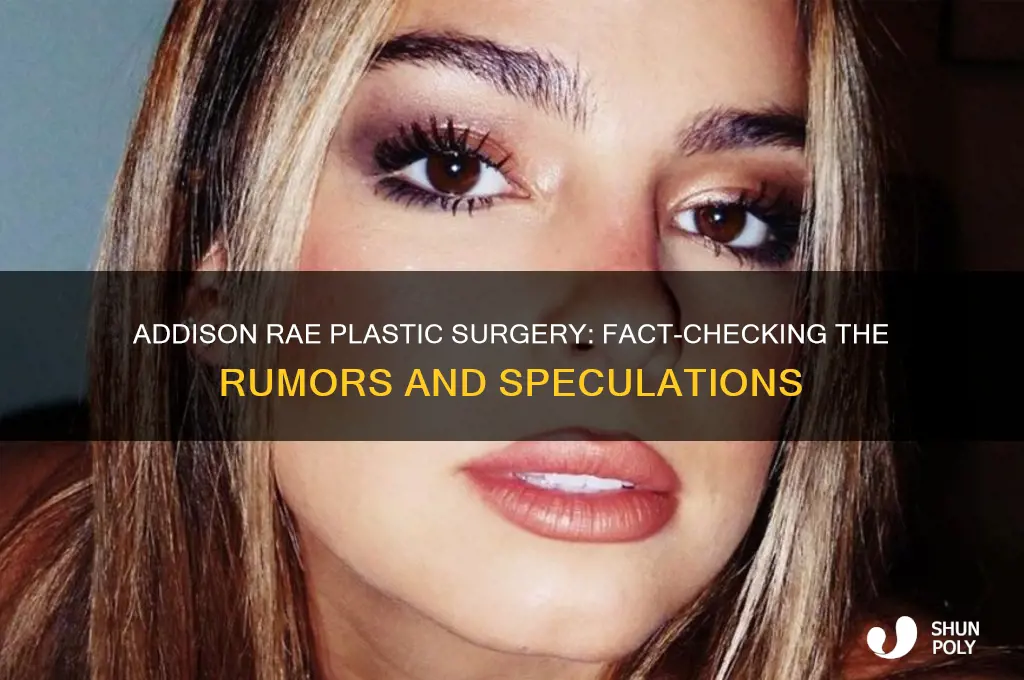 did addison rae get plastic surgery