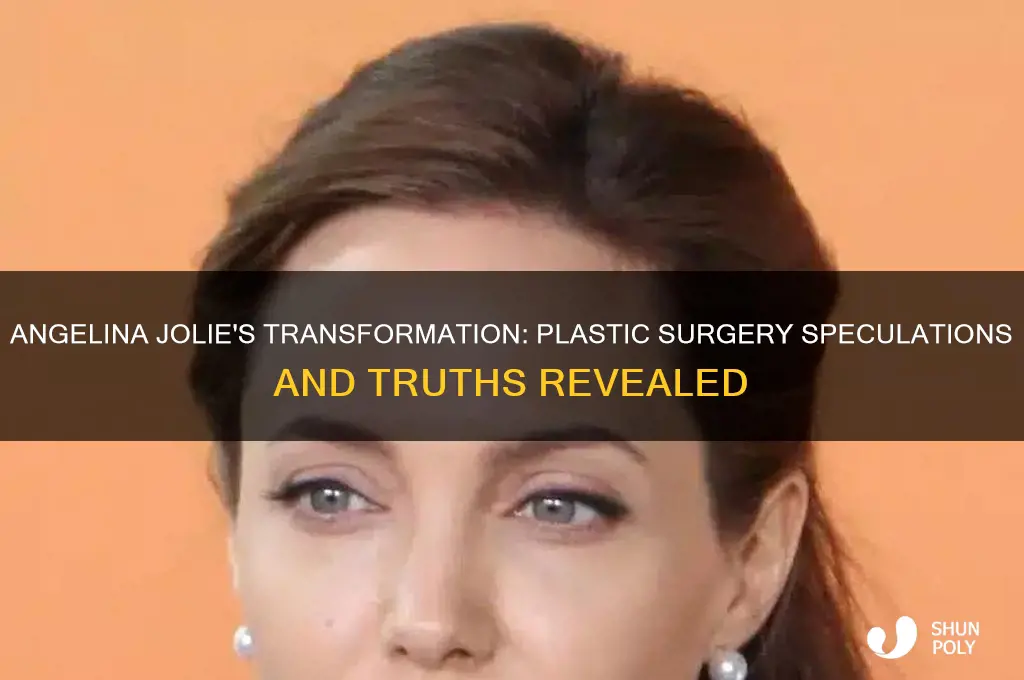did angelina jolie get plastic