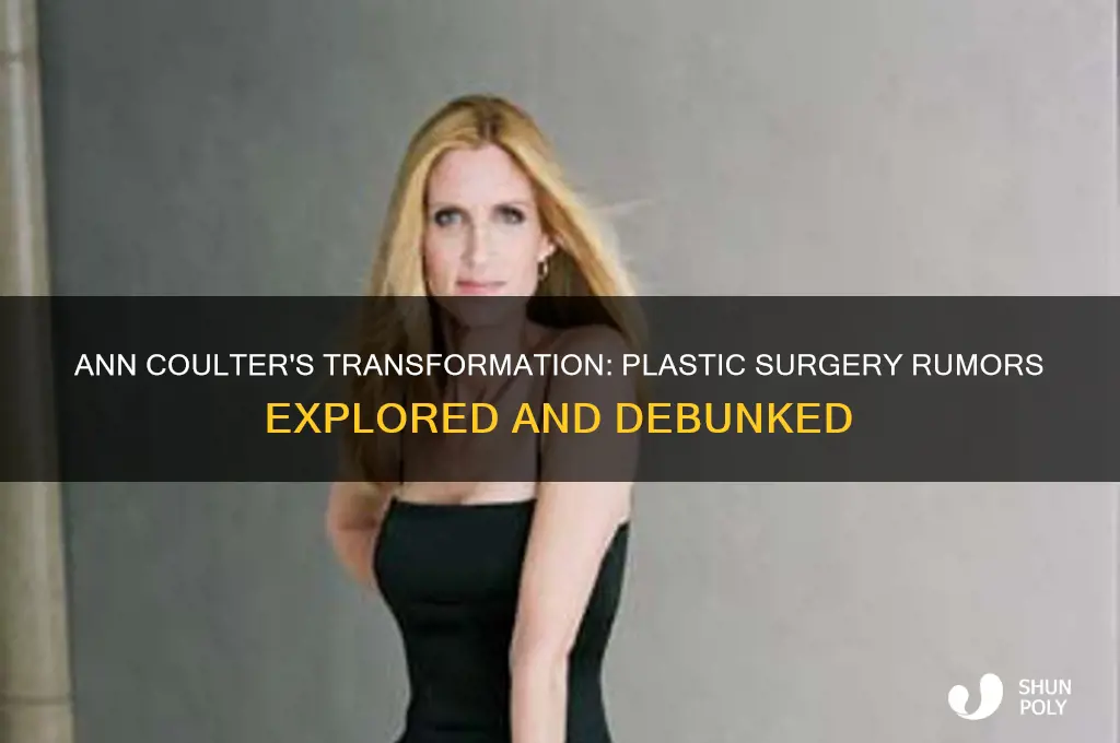 did ann coulter get plastic surgery