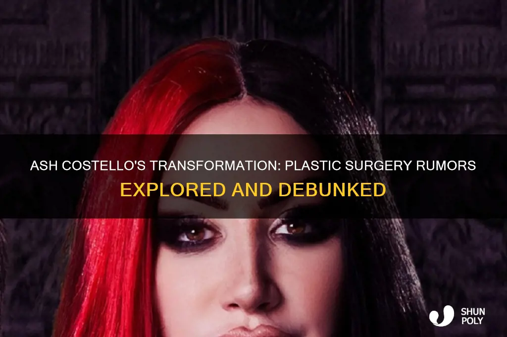 did ash costello get plastic surgery