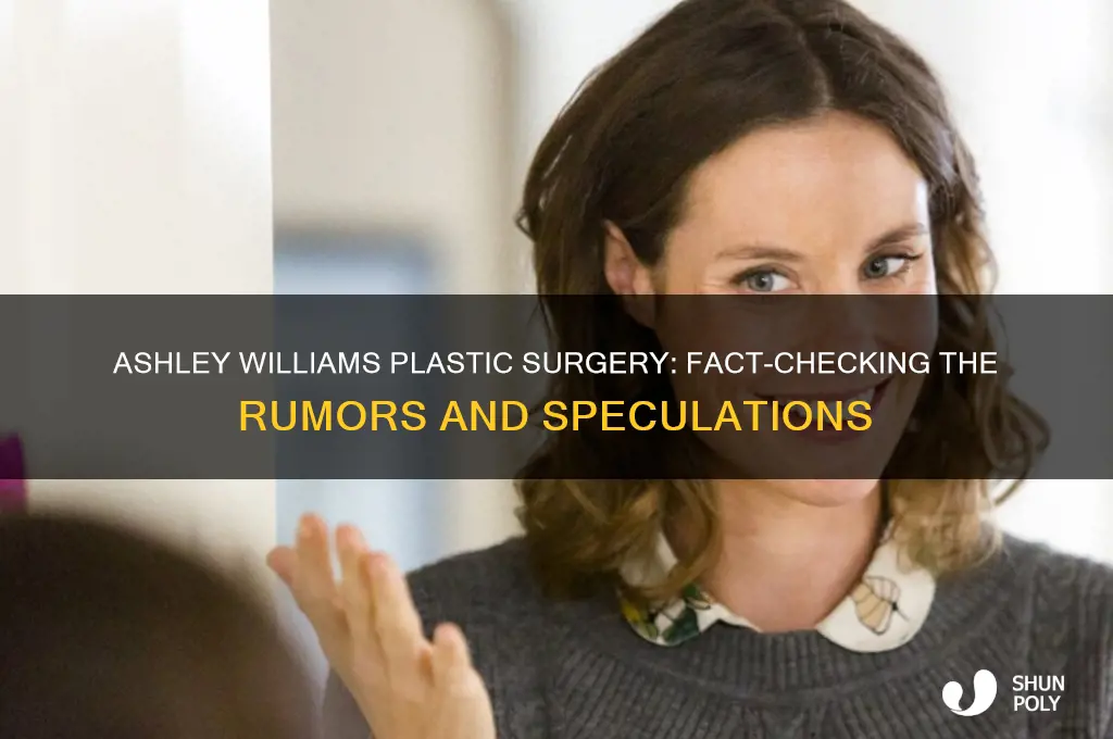 did ashley williams have plastic surgery
