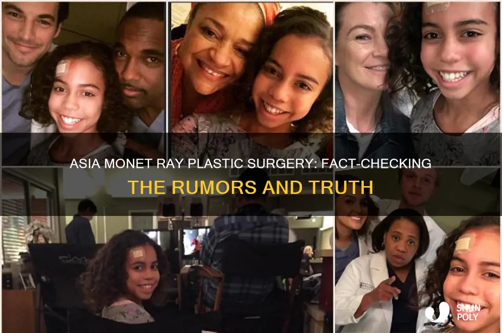did asia monet ray get plastic surgery