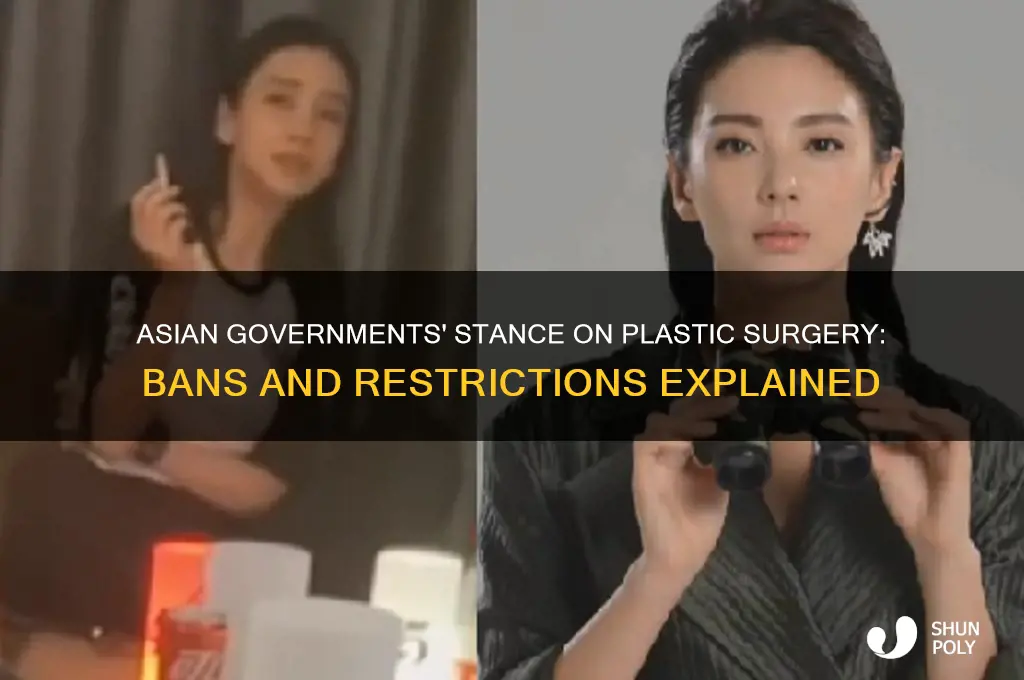 did asian government forbid plastic surgery