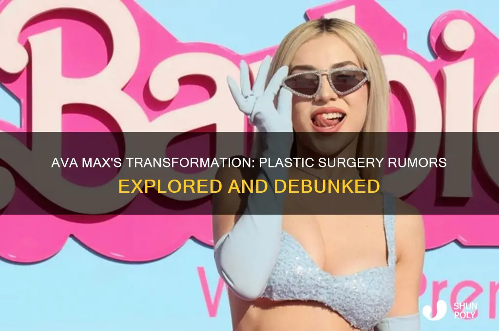 did ava max get plastic surgery