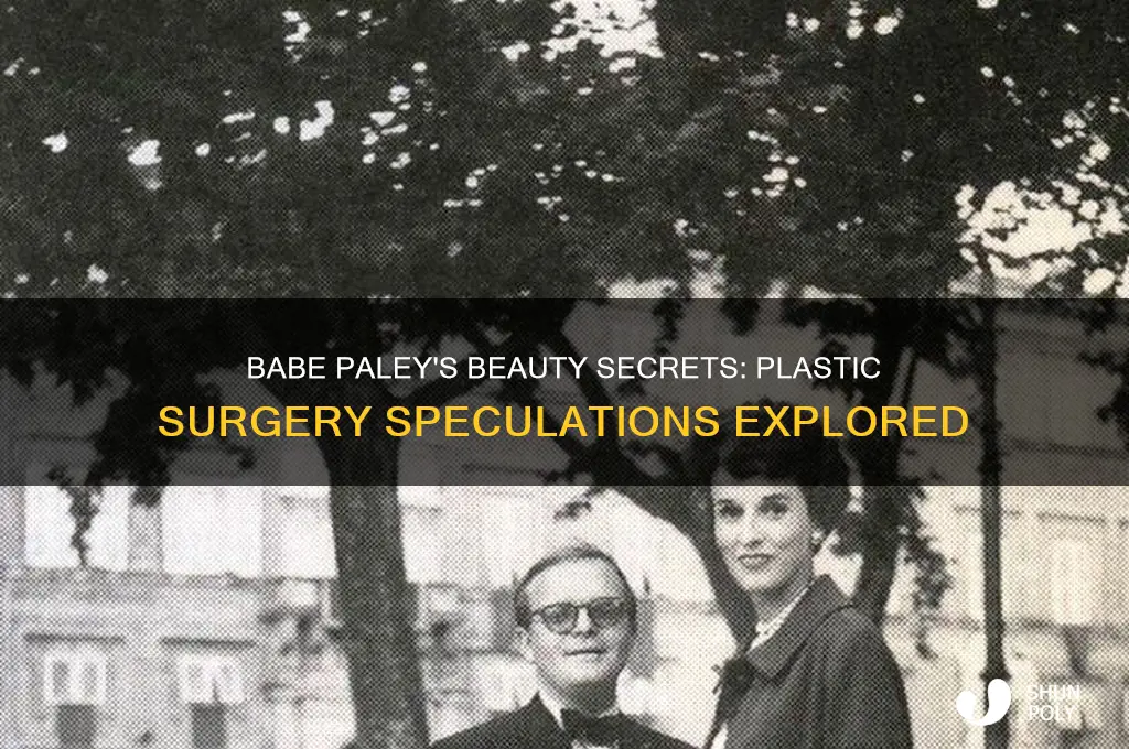 did babe paley have plastic surgery