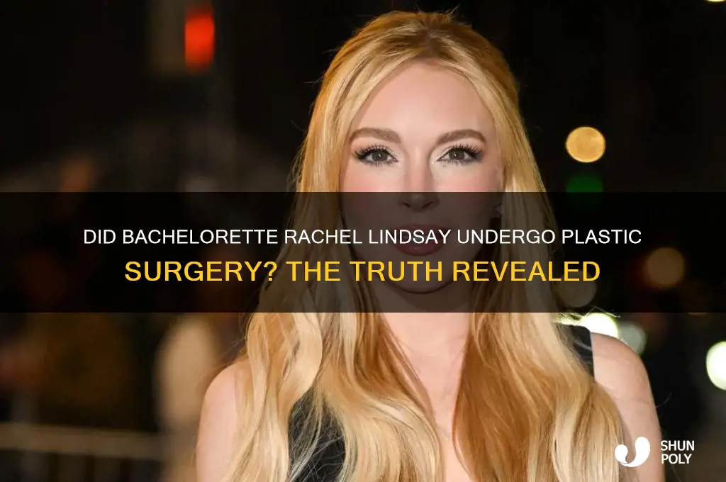 did bachelorette rachel get plastic surgery
