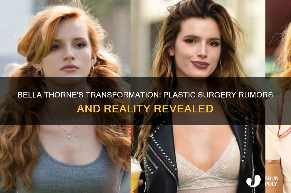 did bella thorne get plastic surgery