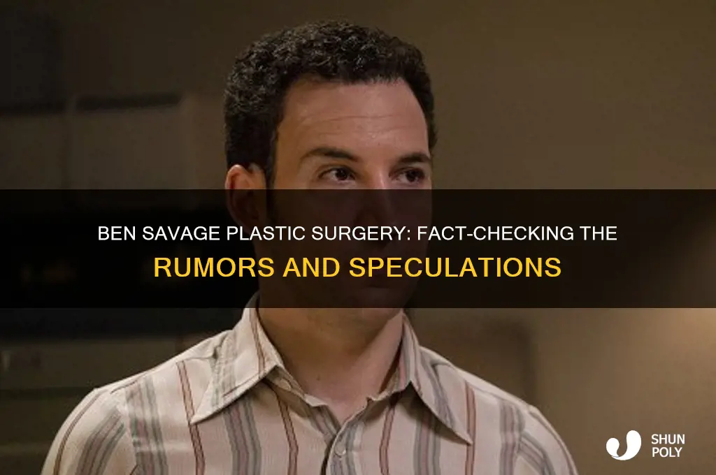 did ben savage have plastic surgery