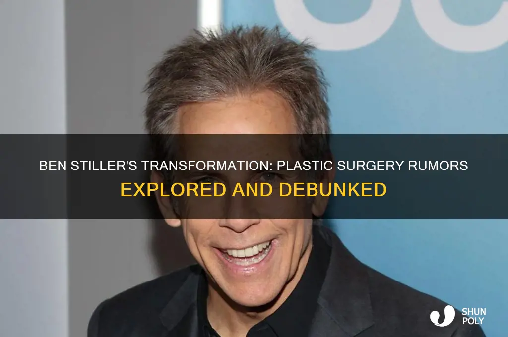 did ben stiller have plastic surgery
