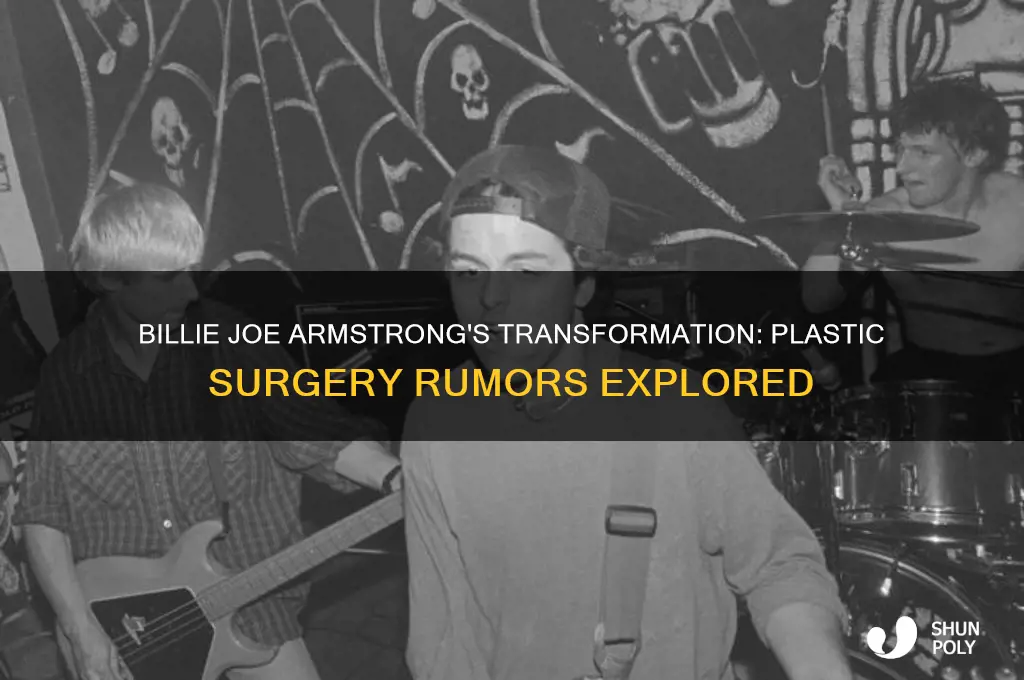did billie joe armstrong get plastic surgery