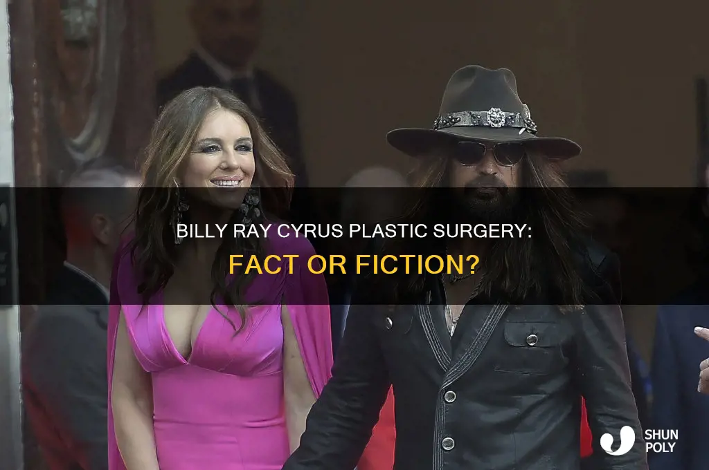 did billy ray cyrus have plastic surgery