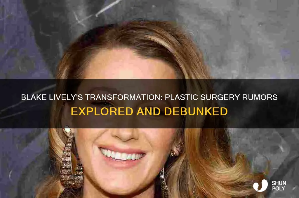 did blake lively have plastic surgery