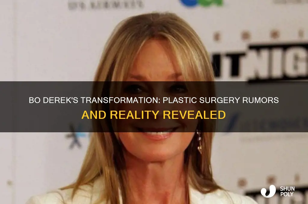 did bo derek have plastic surgery
