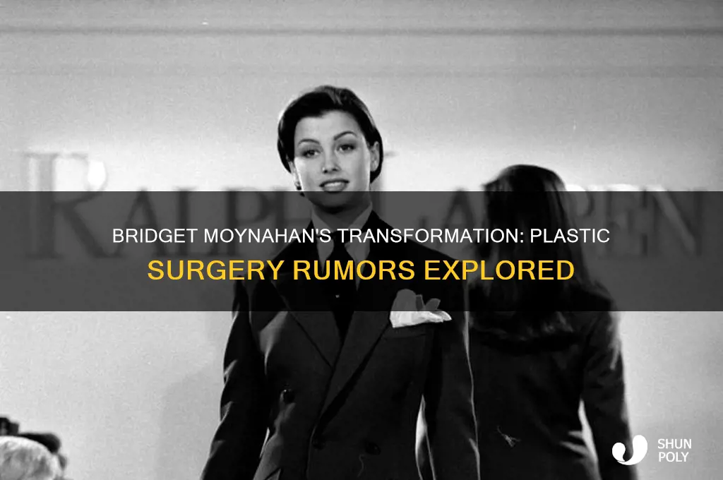 did bridget moynahan get plastic surgery
