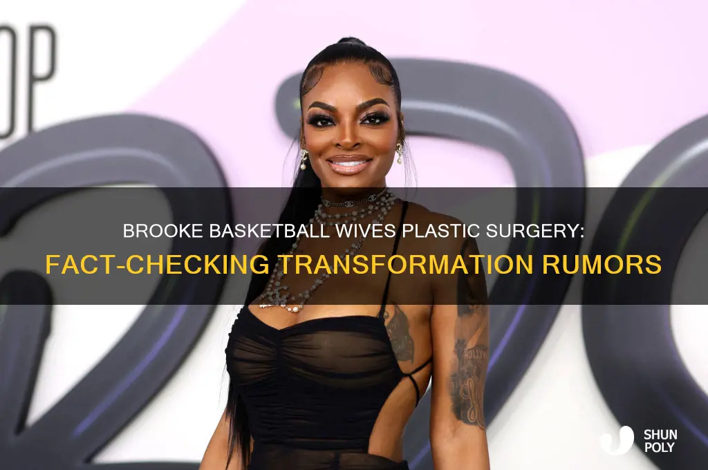 did brooke from basketball wives have plastic surgery