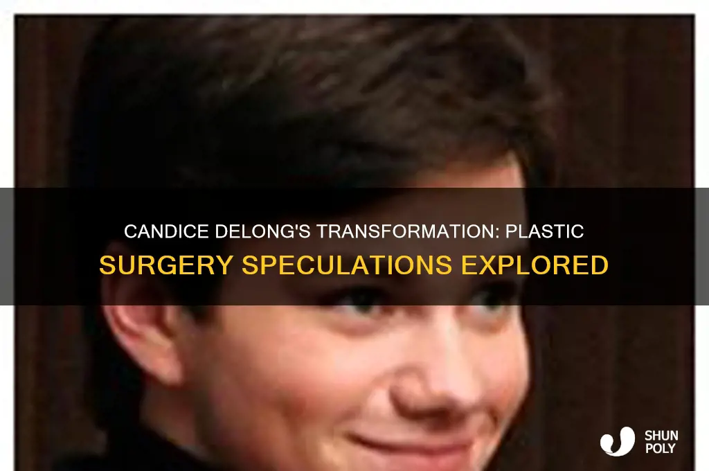 did candice delong have plastic surgery