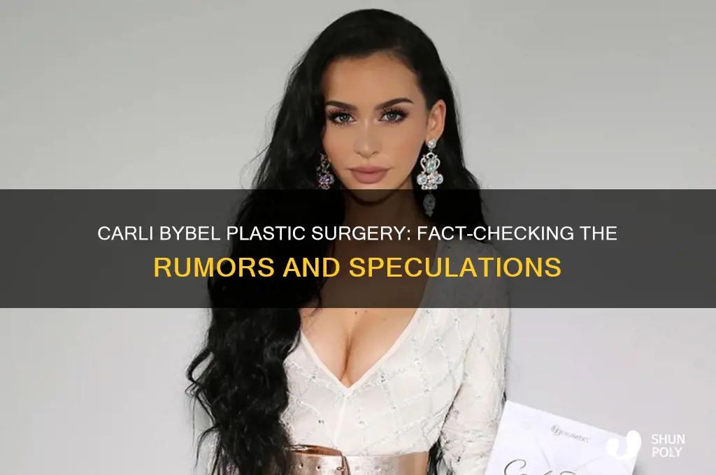 did carli bybel get plastic surgery