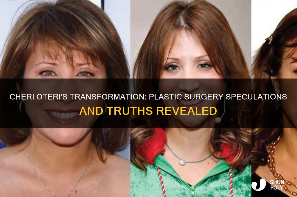 did cheri oteri have plastic surgery