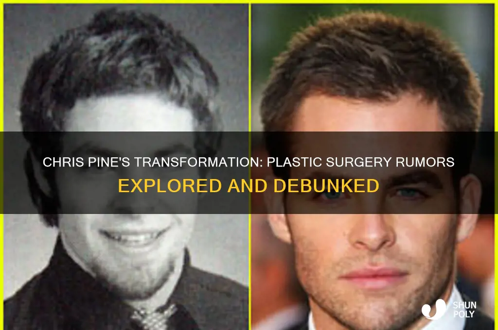 did chris pine have plastic surgery
