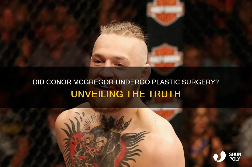 did connor mcgregor get plastic surgery