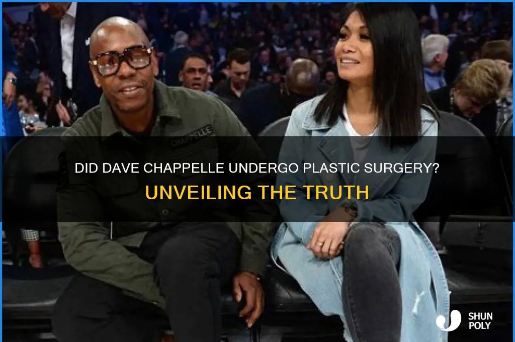 did dave chappelle get plastic surgery