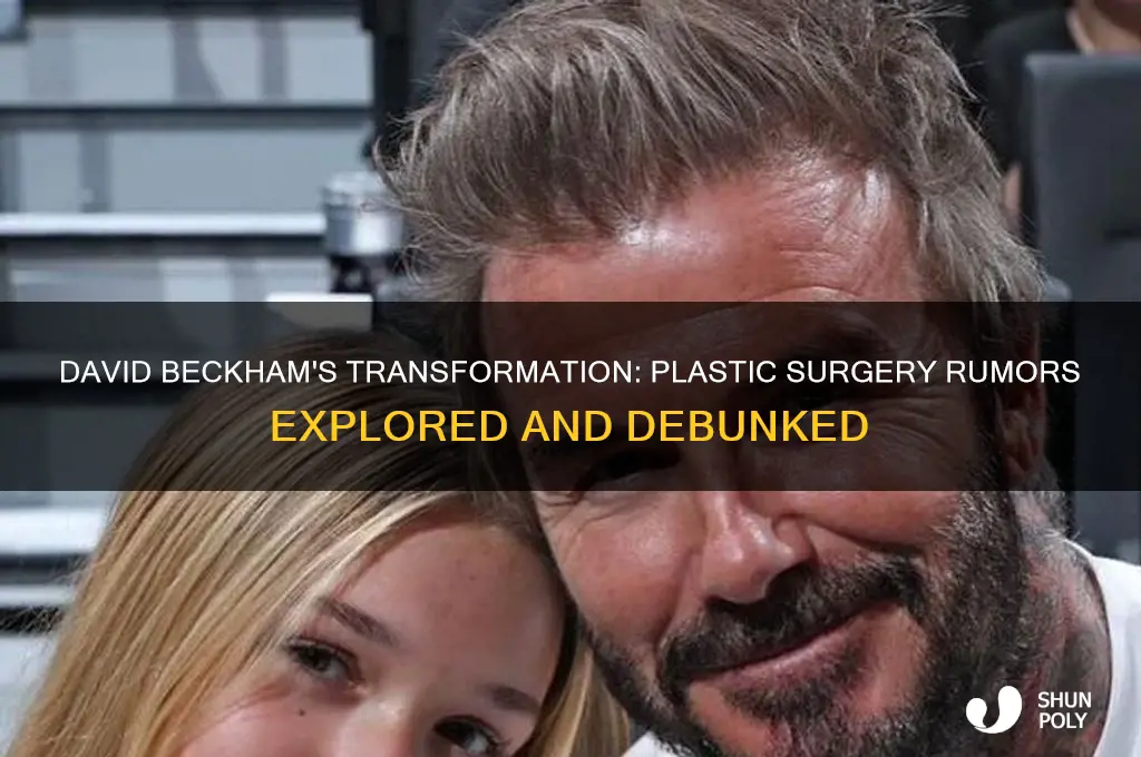 did david beckham have plastic surgery