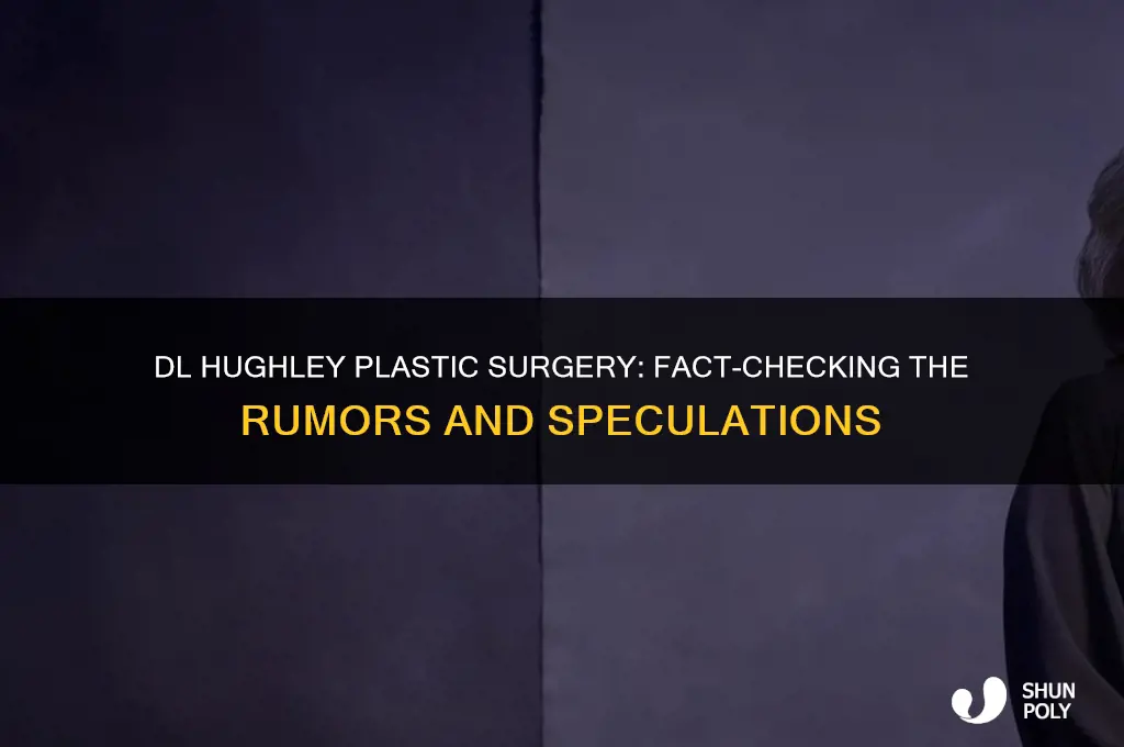 did dl hughley get plastic surgery