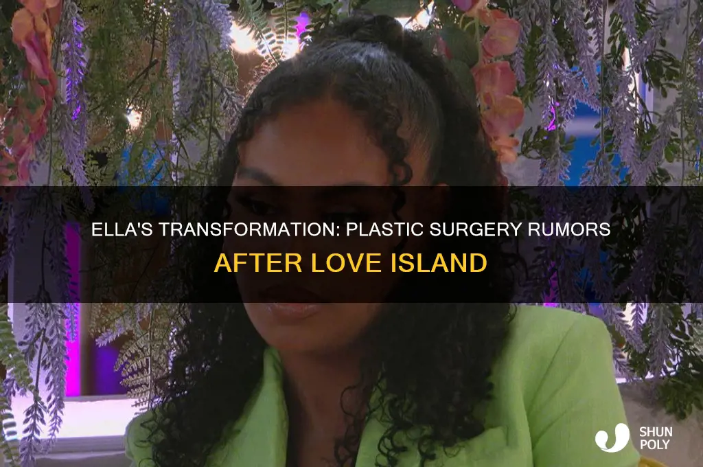 did ella from love island have plastic surgery
