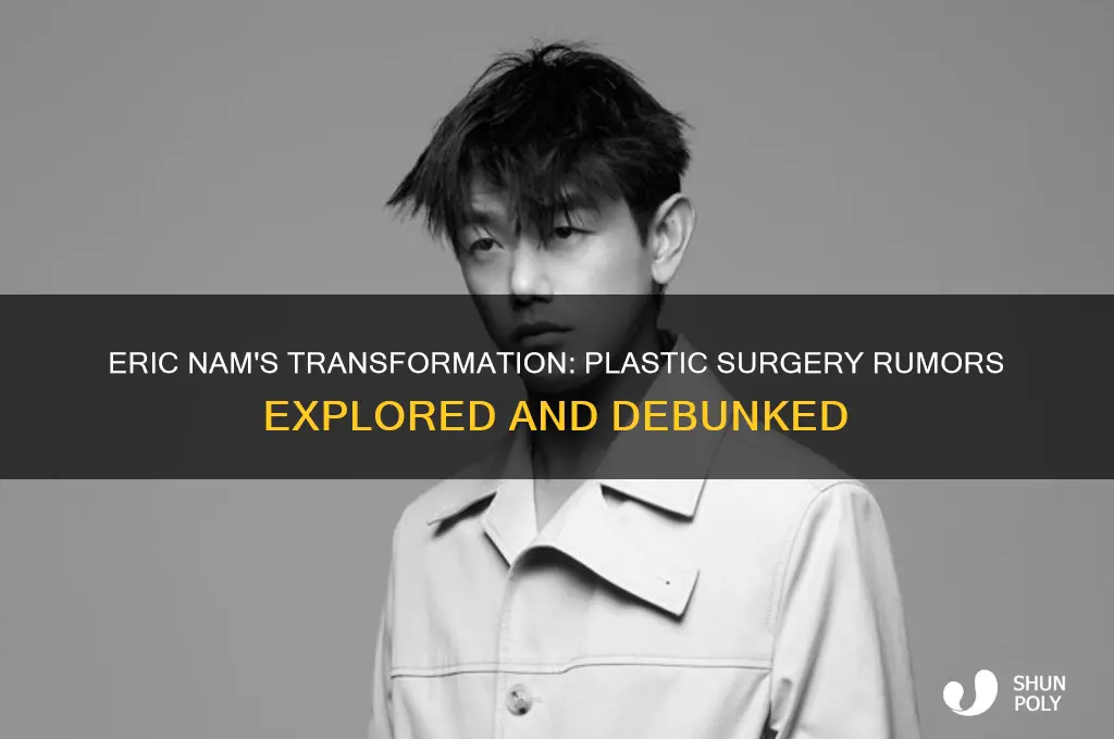 did eric nam get plastic surgery