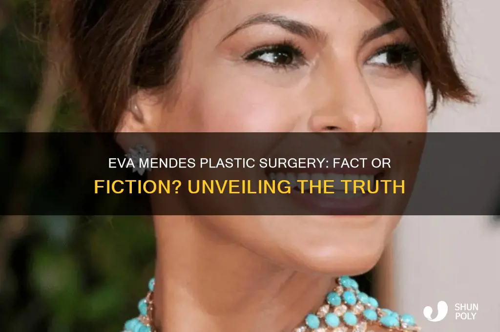 did eva mendes get plastic surgery