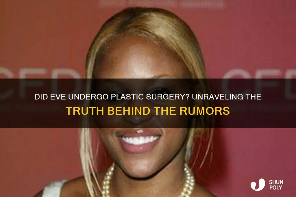 did eve get plastic surgery