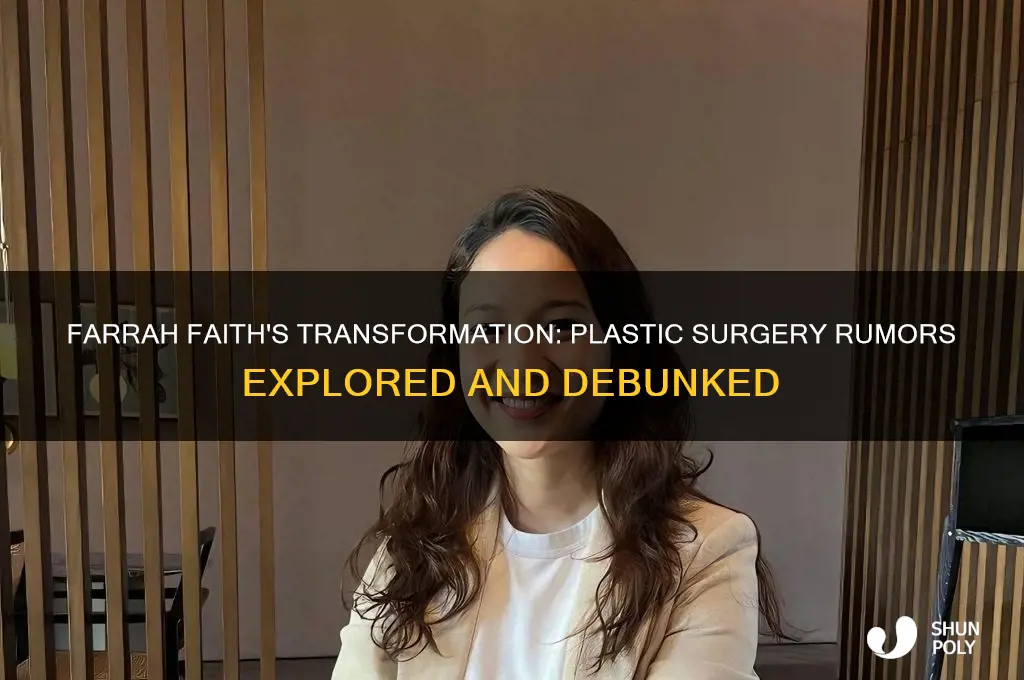 did farrah faith have plastic surgery