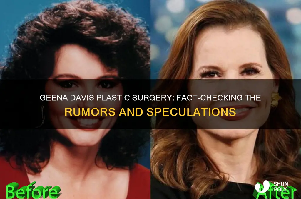 did geena davis have plastic surgery