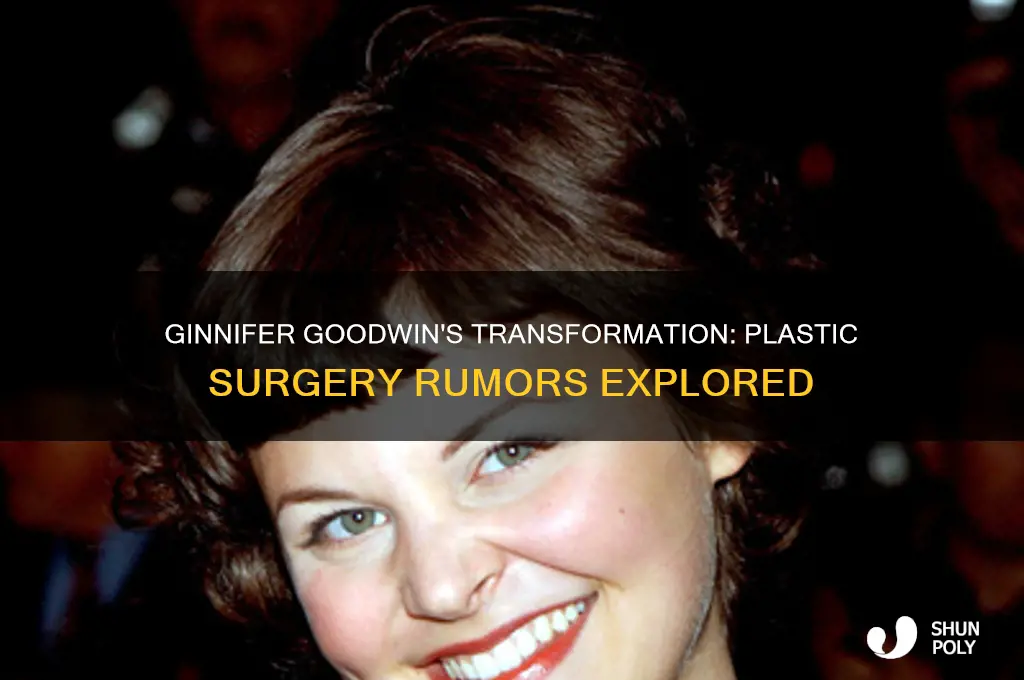 did ginnifer goodwin have plastic surgery
