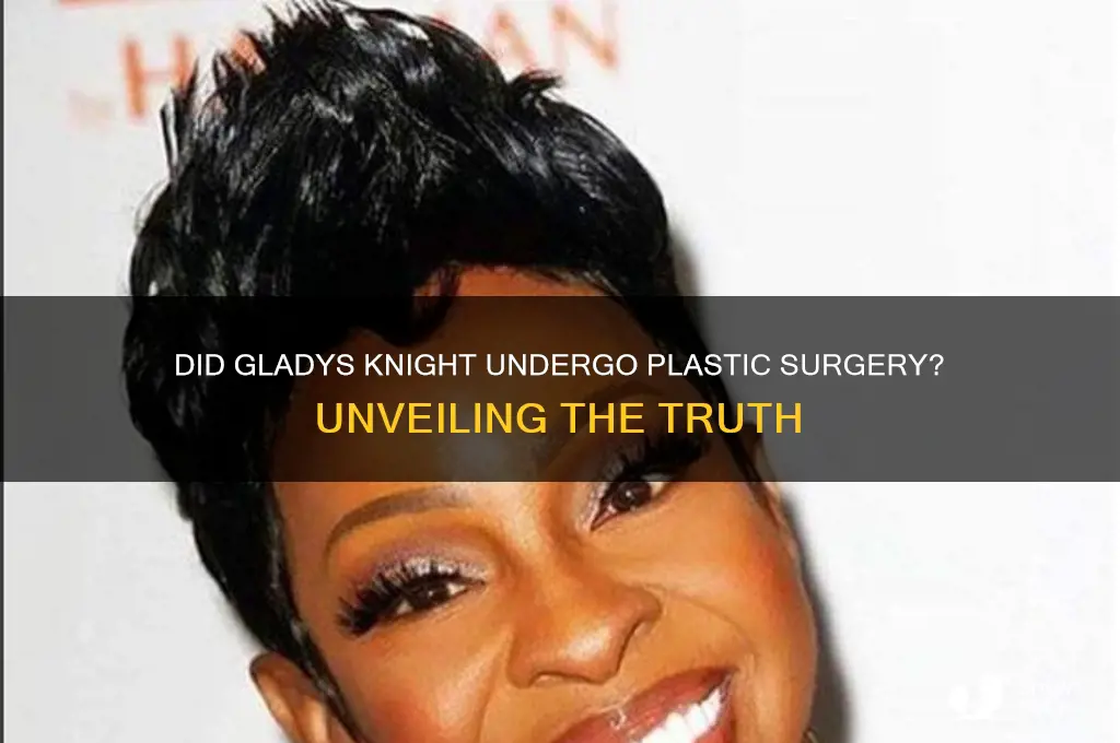 did gladys knight get plastic surgery