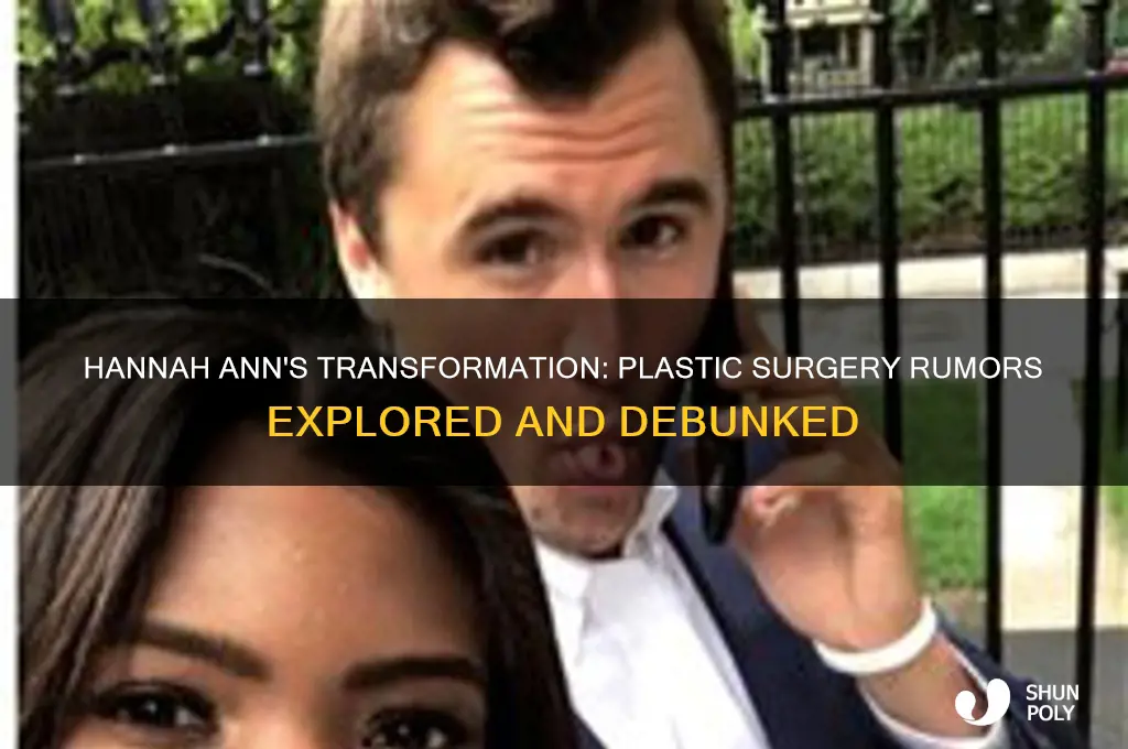 did hannah ann get plastic surgery
