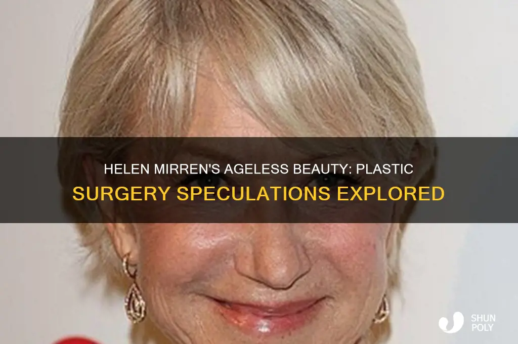 did helen mirren get plastic surgery