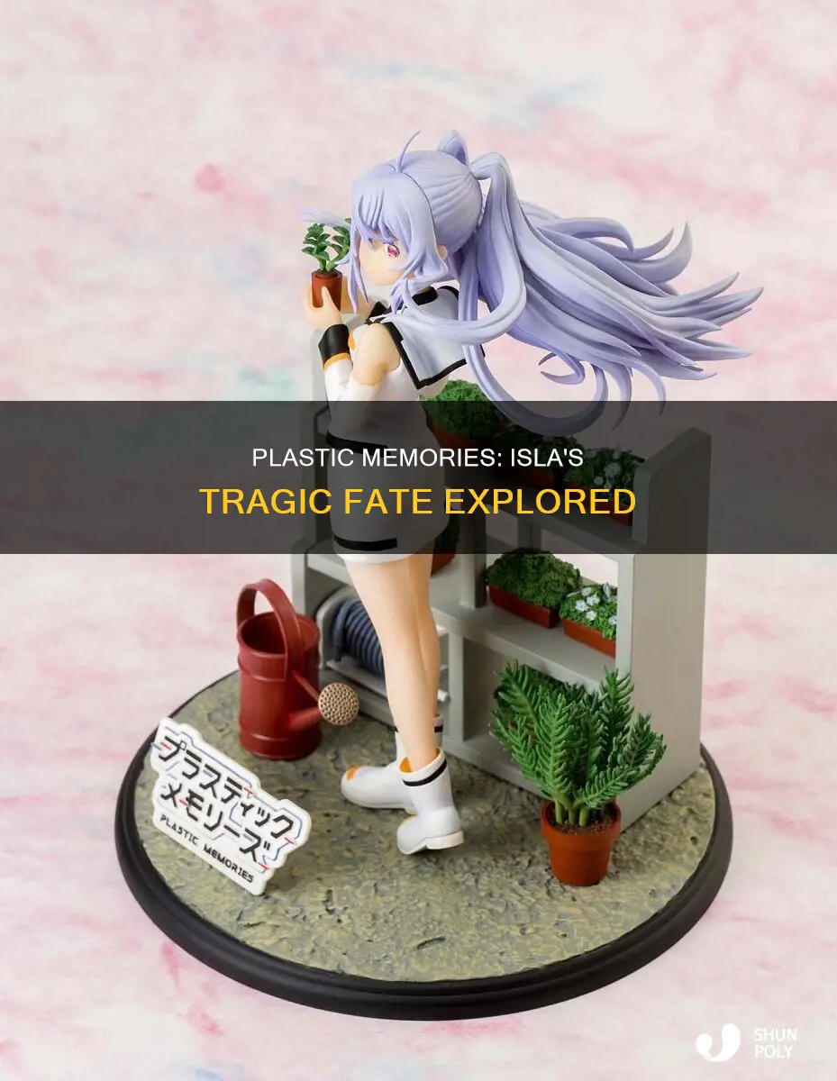 did isla die in plastic memories