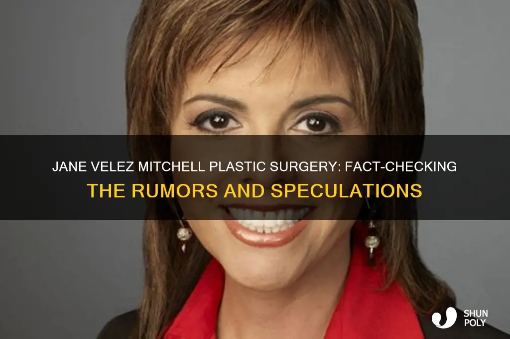 did jane velez mitchell have plastic surgery