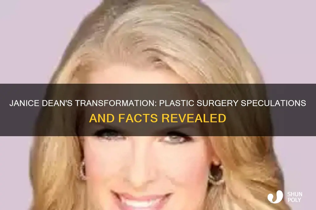 did janice dean have plastic surgery