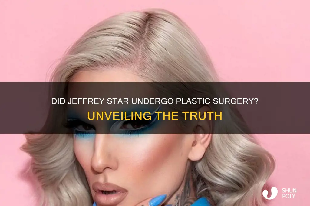 did jeffrey star get plastic surger