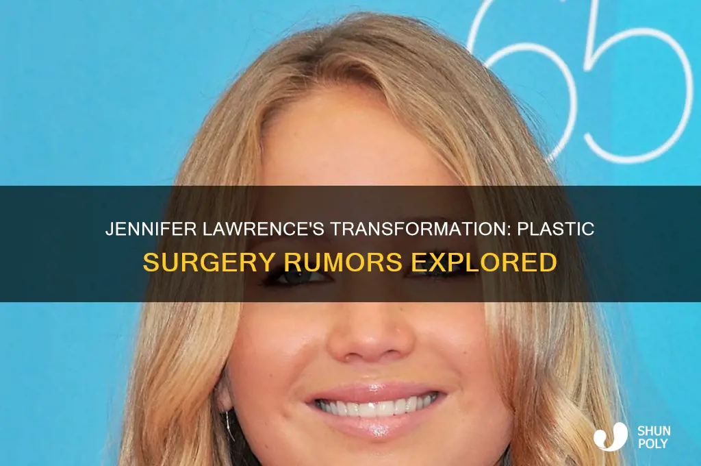 did jennifer lawerence get plastic surgery