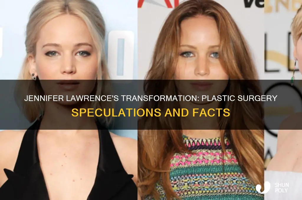 did jennifer lawrence get plastic
