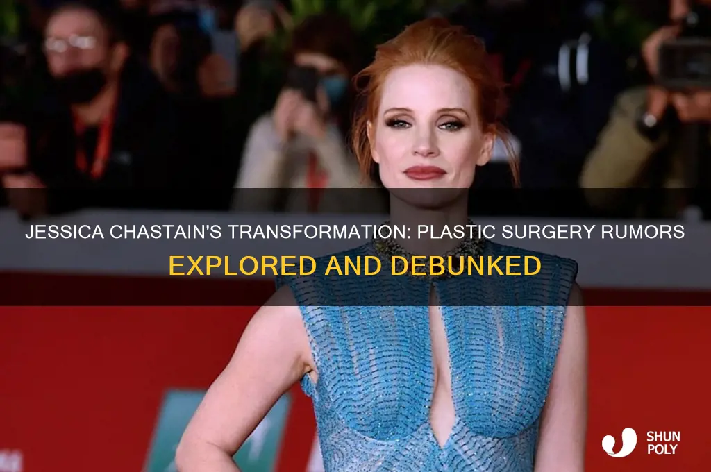 did jessica chastain have plastic surgery