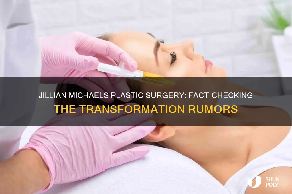 did jillian michaels have plastic surgery