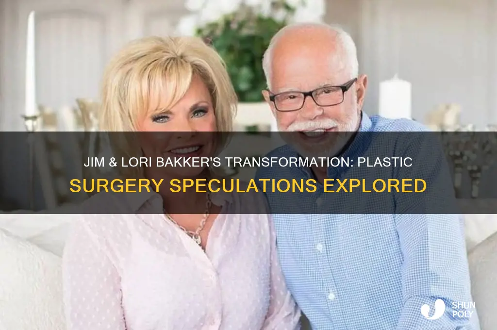 did jim & lori bakker have plastic surgery